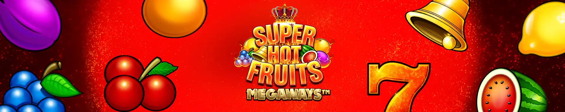 Tragaperras online Super Hot Fruits Megaways