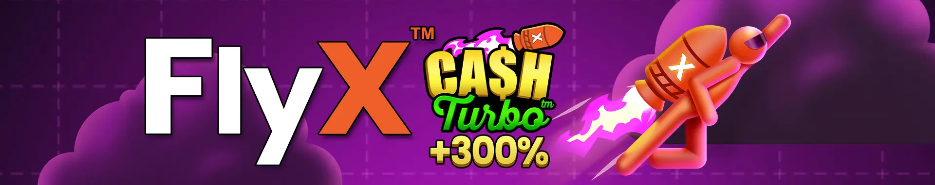 FlyX Cash Turbo