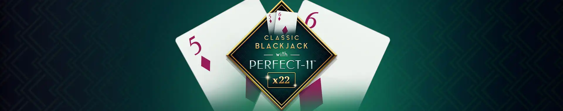 Classic Blackjack with Perfect-11