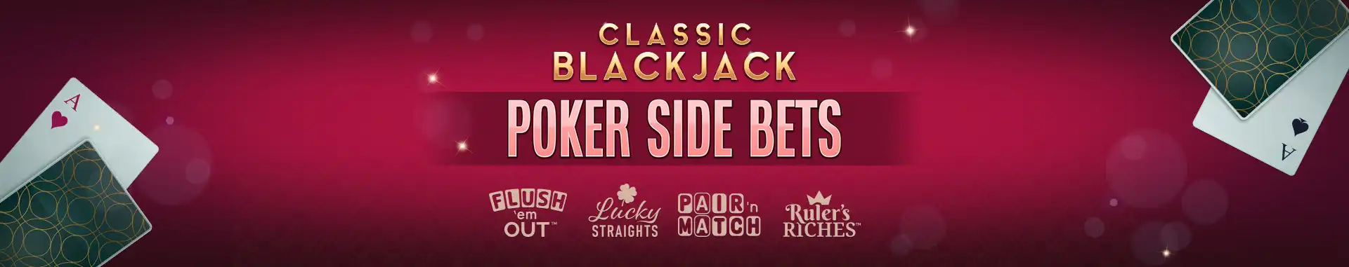 Classic Blackjack Poker Side Bets
