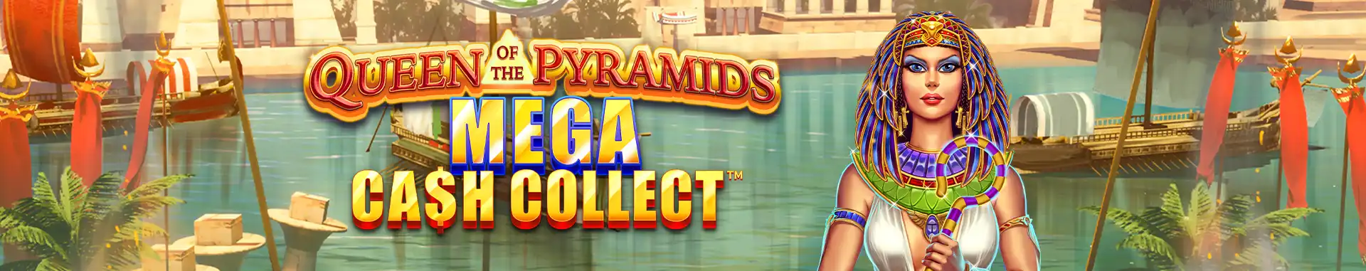 Tragaperras online Mega Cash Collect: Queen of the Pyramids