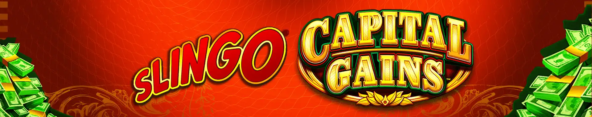 Slingo Capital Gains 